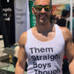 Them Straight Boys Though